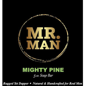 Mighty Pine - Mr. Man All Natural Handmade 5 oz Soap Bar